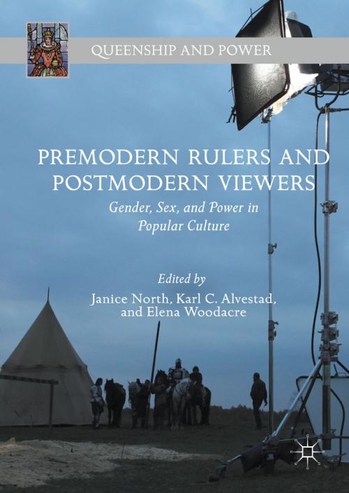 Cover of the book Premodern Rulers and Postmodern Viewers by , Springer International Publishing
