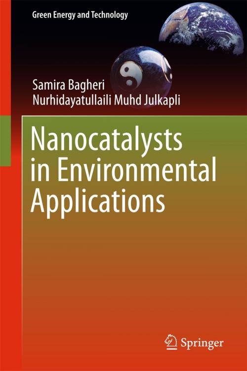 Cover of the book Nanocatalysts in Environmental Applications by Samira Bagheri, Nurhidayatullaili Muhd Julkapli, Springer International Publishing