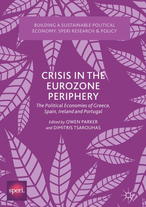 Cover of the book Crisis in the Eurozone Periphery by , Springer International Publishing