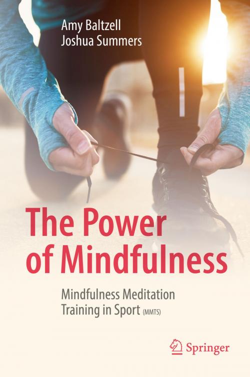 Cover of the book The Power of Mindfulness by Amy Baltzell, Joshua Summers, Springer International Publishing
