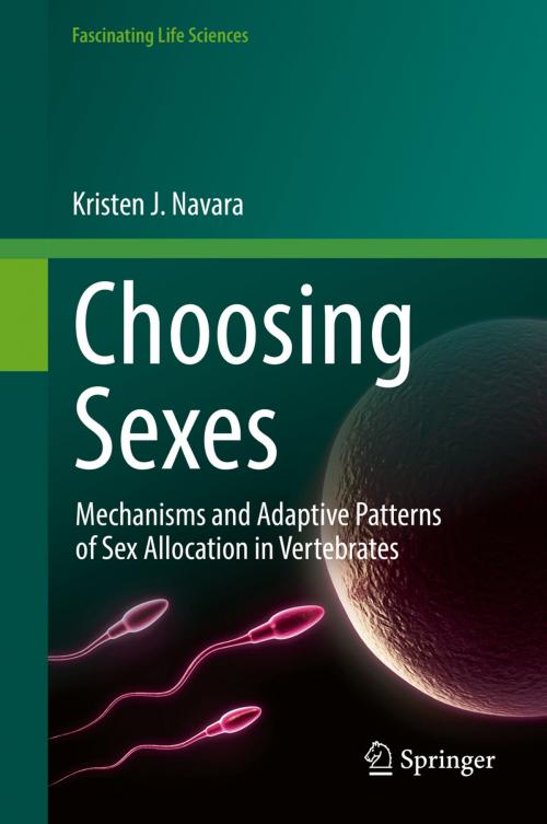 Cover of the book Choosing Sexes by Kristen J. Navara, Springer International Publishing