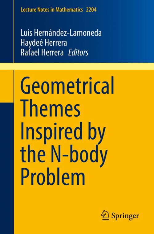Cover of the book Geometrical Themes Inspired by the N-body Problem by , Springer International Publishing