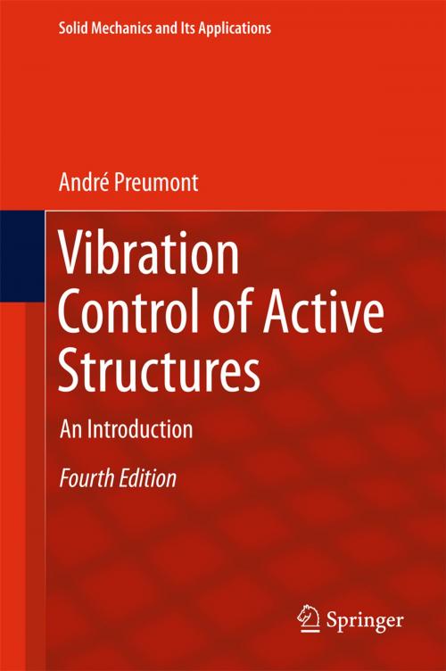 Cover of the book Vibration Control of Active Structures by André Preumont, Springer International Publishing