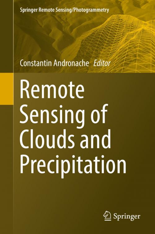 Cover of the book Remote Sensing of Clouds and Precipitation by , Springer International Publishing