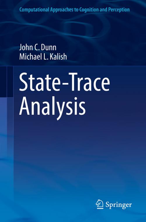Cover of the book State-Trace Analysis by John C. Dunn, Michael L. Kalish, Springer International Publishing
