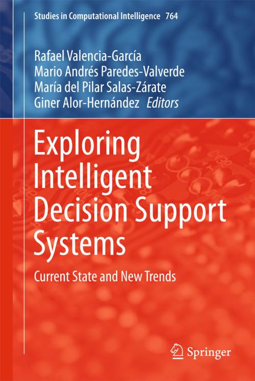 Cover of the book Exploring Intelligent Decision Support Systems by , Springer International Publishing