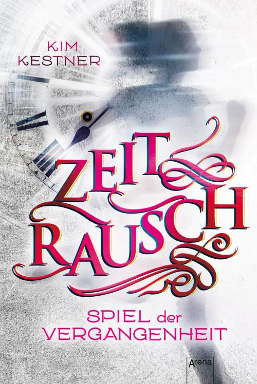 Cover of the book Zeitrausch (1). Spiel der Vergangenheit by Kim Kestner, Arena Verlag