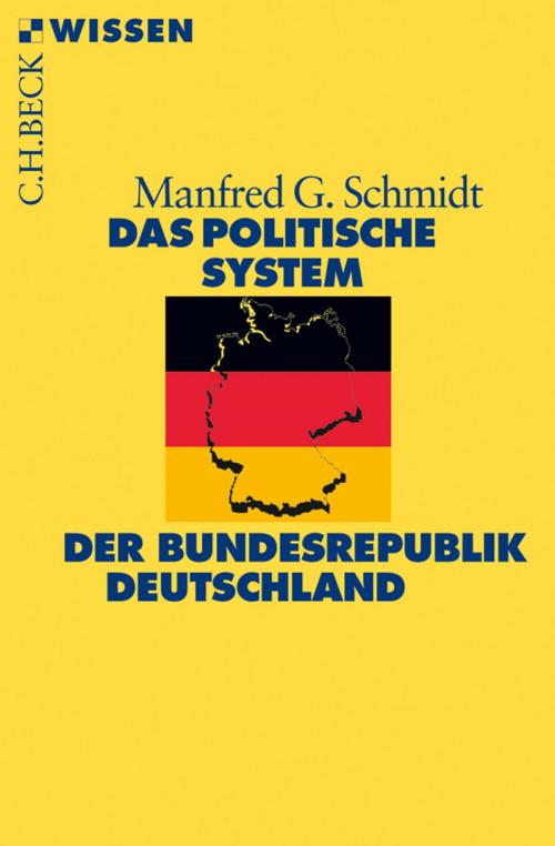 Cover of the book Das politische System der Bundesrepublik Deutschland by Manfred G. Schmidt, C.H.Beck