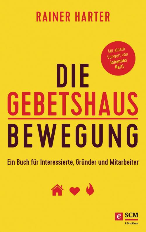 Cover of the book Die Gebetshausbewegung by Rainer Harter, SCM R.Brockhaus