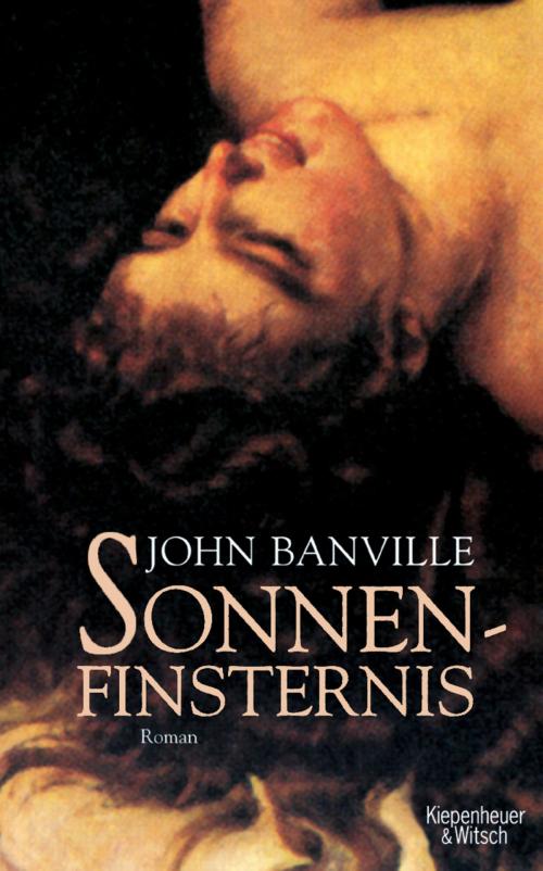 Cover of the book Sonnenfinsternis by John Banville, Kiepenheuer & Witsch eBook