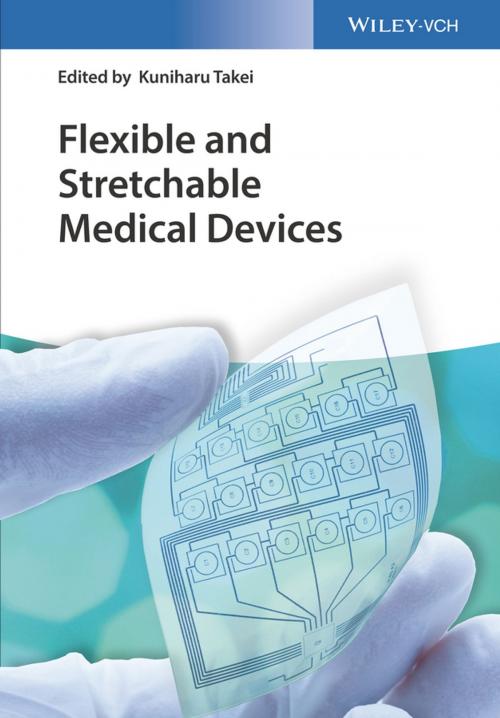 Cover of the book Flexible and Stretchable Medical Devices by , Wiley