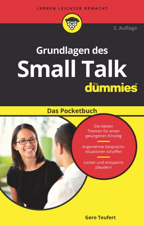 Cover of the book Grundlagen des Small Talk für Dummies Das Pocketbuch by Gero Teufert, Wiley