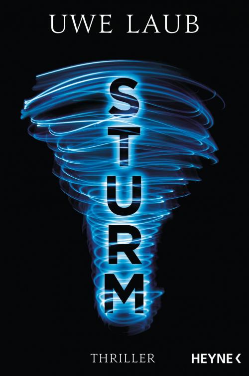 Cover of the book Sturm by Uwe Laub, Heyne Verlag