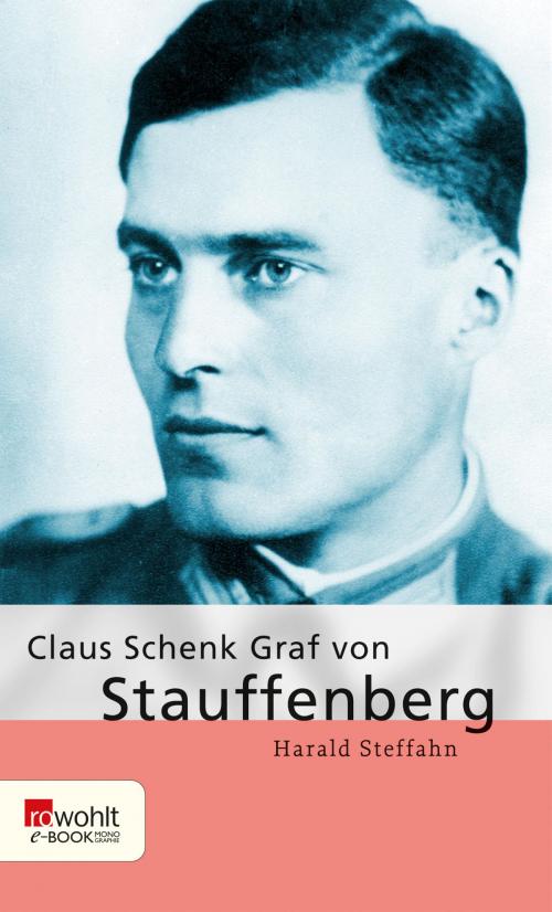 Cover of the book Claus Schenk Graf von Stauffenberg by Harald Steffahn, Rowohlt E-Book