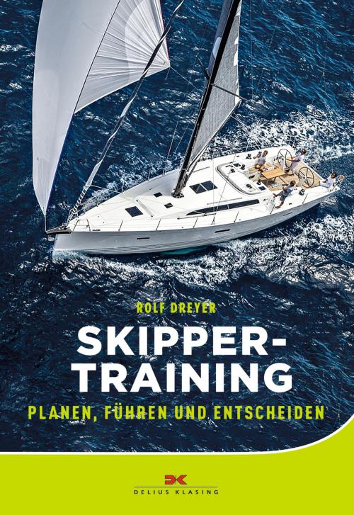 Cover of the book Skippertraining by Rolf Dreyer, Delius Klasing Verlag