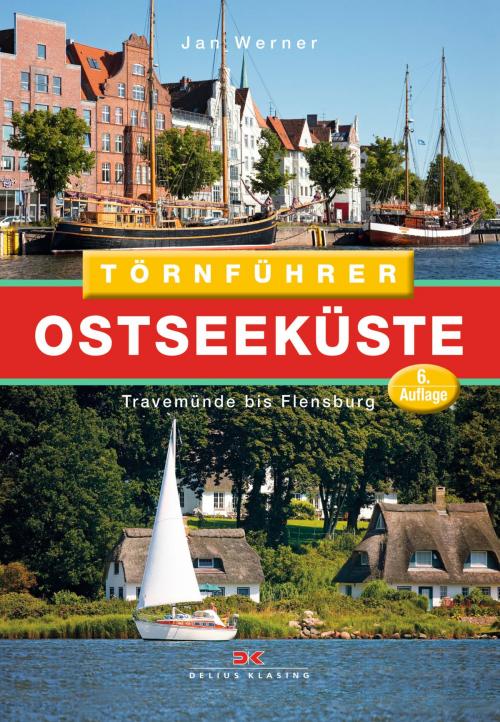 Cover of the book Törnführer Ostseeküste 1 by Jan Werner, Delius Klasing Verlag