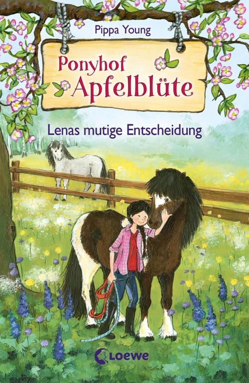 Cover of the book Ponyhof Apfelblüte 11 - Lenas mutige Entscheidung by Pippa Young, Loewe Verlag