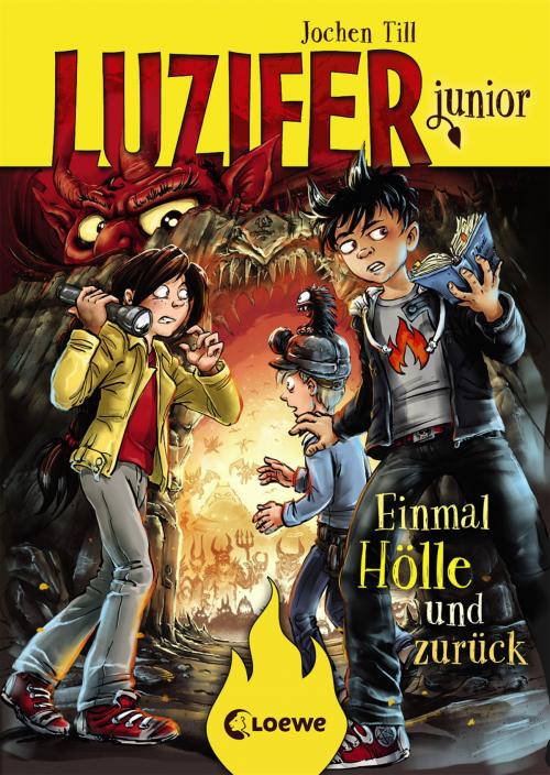 Cover of the book Luzifer junior 3 - Einmal Hölle und zurück by Jochen Till, Loewe Verlag