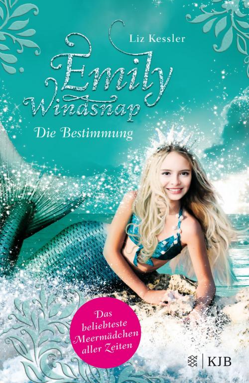 Cover of the book Emily Windsnap – Die Bestimmung by Liz Kessler, FKJV: FISCHER Kinder- und Jugendbuch E-Books