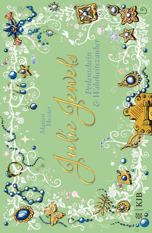 Cover of the book Julie Jewels - Perlenschein und Wahrheitszauber by Marion Meister, FKJV: FISCHER Kinder- und Jugendbuch E-Books