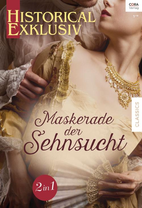 Cover of the book Historical Exklusiv Band 69 by Helen Dickson, Deloras Scott, CORA Verlag
