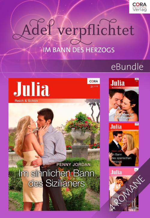 Cover of the book Adel verpflichtet - im Bann des Herzogs by Jennie Lucas, Penny Jordan, Heidi Rice, CORA Verlag