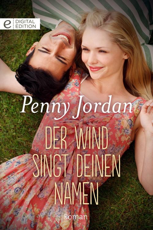 Cover of the book Der Wind singt deinen Namen by Penny Jordan, CORA Verlag