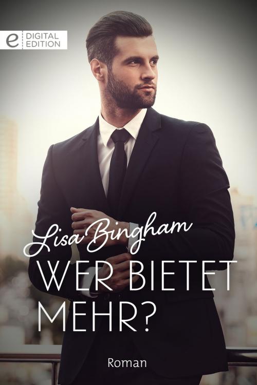 Cover of the book Wer bietet mehr? by Lisa Bingham, CORA Verlag
