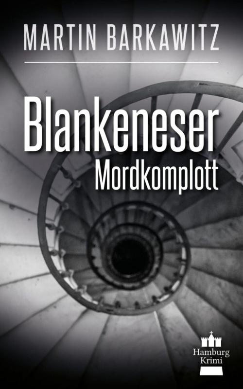 Cover of the book Blankeneser Mordkomplott by Martin Barkawitz, BookRix