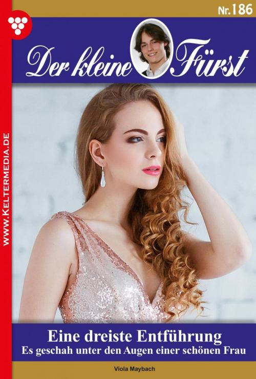 Cover of the book Der kleine Fürst 186 – Adelsroman by Viola Maybach, Kelter Media