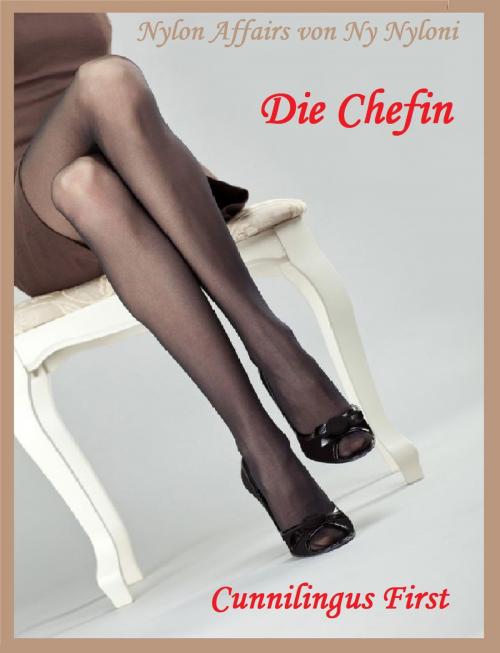 Cover of the book Die Chefin by Ny Nyloni, neobooks