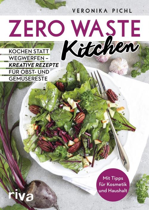 Cover of the book Zero Waste Kitchen by Veronika Pichl, riva Verlag