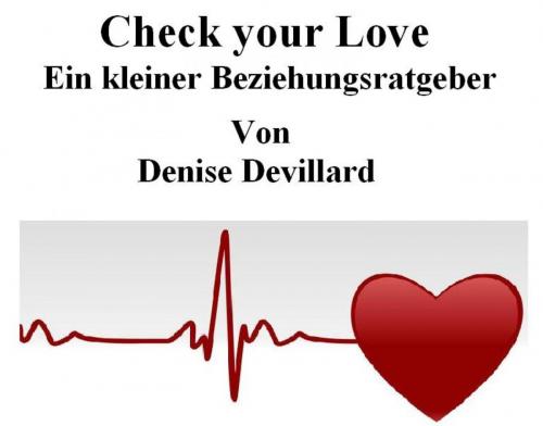 Cover of the book Check your Love by Denise Devillard, epubli