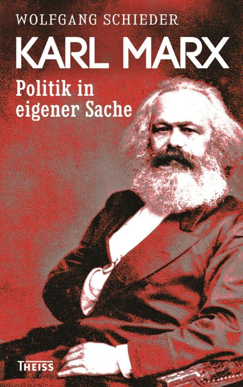 Cover of the book Karl Marx by Wolfgang Schieder, wbg Theiss