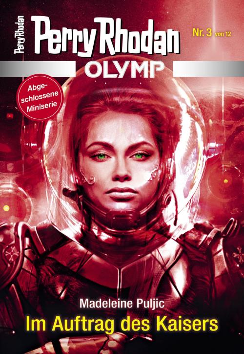 Cover of the book Olymp 3: Im Auftrag des Kaisers by Madeleine Puljic, Perry Rhodan digital