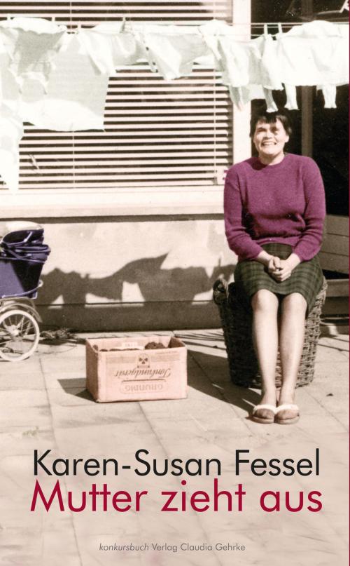 Cover of the book Mutter zieht aus by Karen-Susan Fessel, konkursbuch