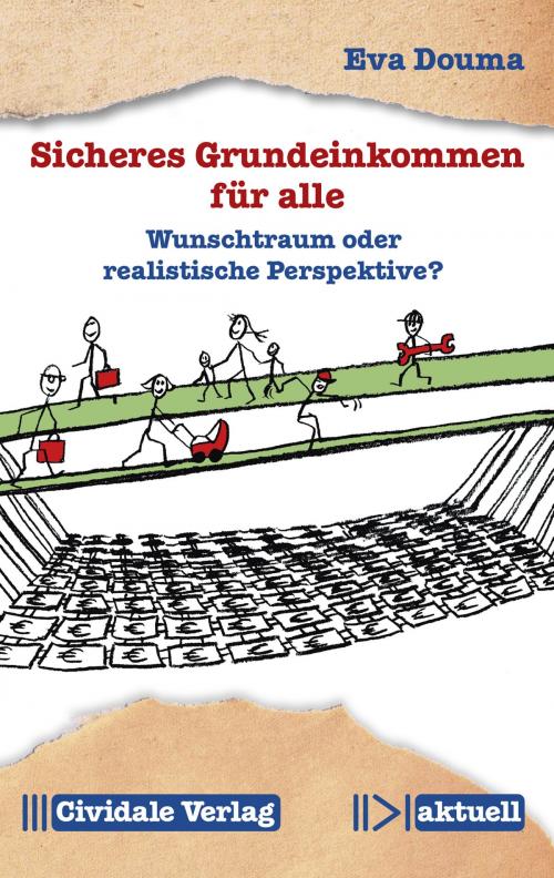 Cover of the book Sicheres Grundeinkommen für alle by Eva Douma, Cividale Verlag