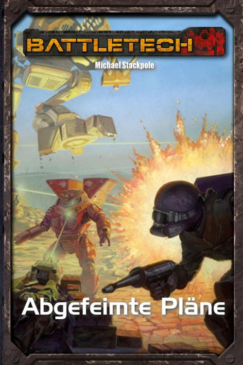 Cover of the book BattleTech Legenden 30 by Michael Stackpole, Ulisses Spiele
