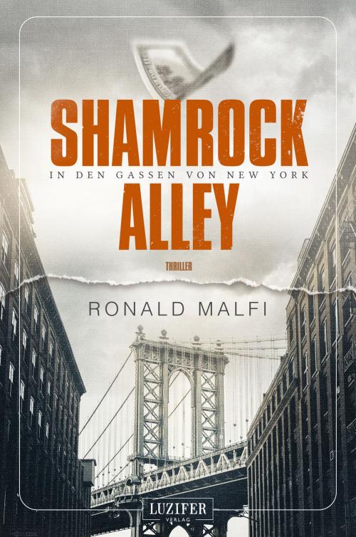 Cover of the book SHAMROCK ALLEY - In den Gassen von New York by Ronald Malfi, Luzifer-Verlag