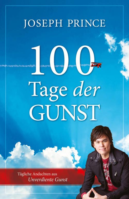 Cover of the book 100 Tage der Gunst by Joseph Prince, Grace today Verlag