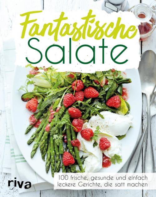 Cover of the book Fantastische Salate by riva Verlag, riva Verlag