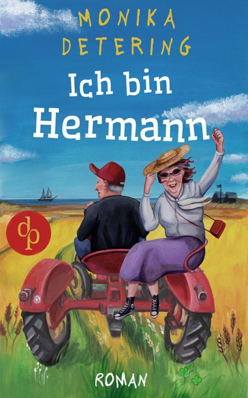 Cover of the book Ich bin Hermann (Humor, Liebe) by Monika Detering, digital publishers