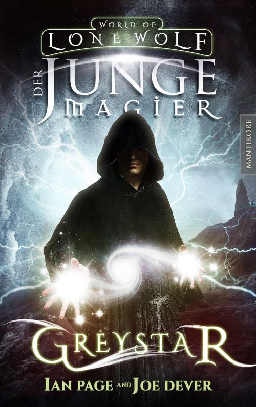 Cover of the book Greystar 01 - Der junge Magier by Ian Page, Joe Dever, Mantikore-Verlag