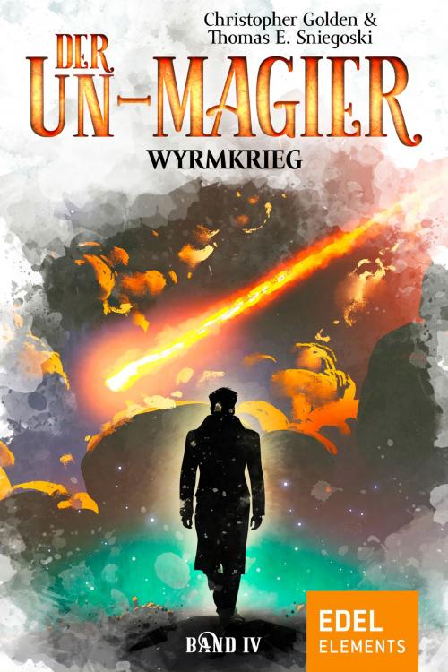 Cover of the book Der Un-Magier - Wyrmkrieg by Christopher Golden, Thomas E. Sniegoski, Edel Elements