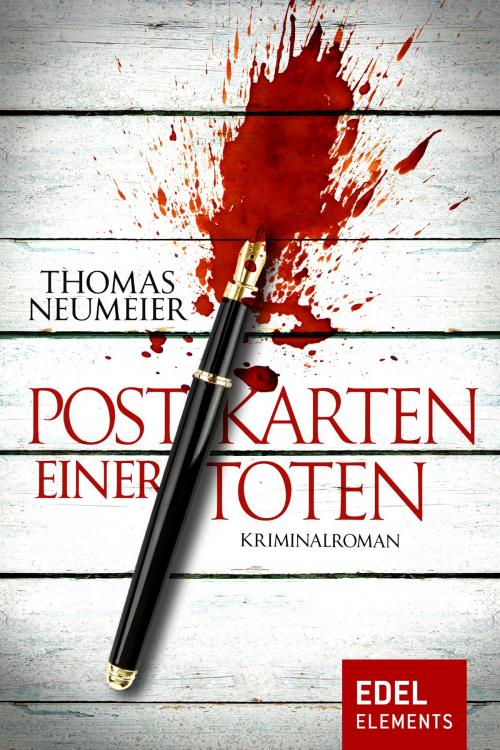 Cover of the book Postkarten einer Toten by Thomas Neumeier, Edel Elements