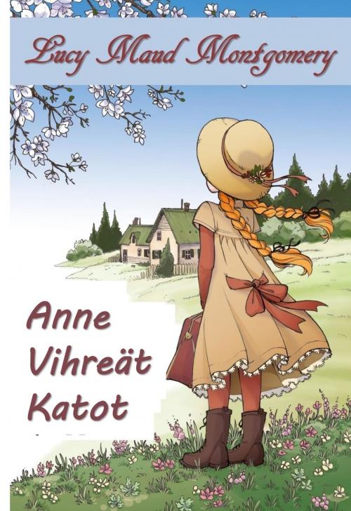 Cover of the book Anne Vihreitä Tarroja by Lucy Maud Montgomery, Classic Translations