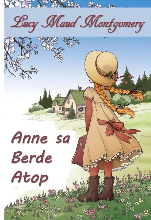 Cover of the book Anne sa Berde Gables by Lucy Maud Montgomery, Classic Translations