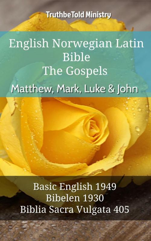 Cover of the book English Norwegian Latin Bible - The Gospels - Matthew, Mark, Luke & John by TruthBeTold Ministry, TruthBeTold Ministry