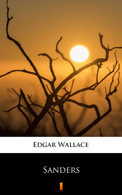 Cover of the book Sanders by Edgar Wallace, Ktoczyta.pl