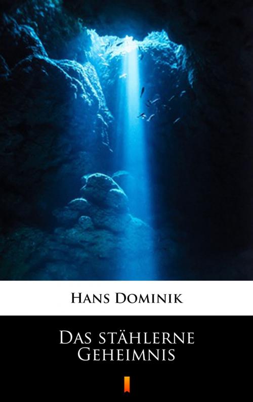 Cover of the book Das stählerne Geheimnis by Hans Dominik, Ktoczyta.pl
